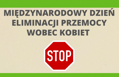 Międzynarodowym Dniem Eliminacji Przemocy wobec Kobiet