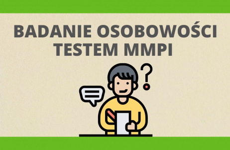 MMPI, czyli Minnesocki Wielowymiarowy Inwentarz Osobowości