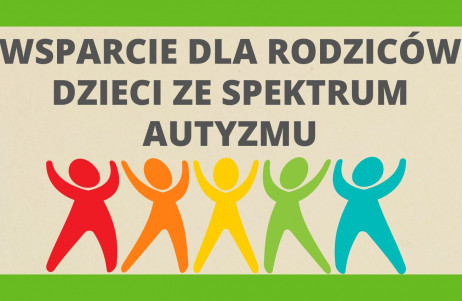 Grupa wsparcia dla rodziców i dzieci z zaburzeniami ze spectrum autyzmu